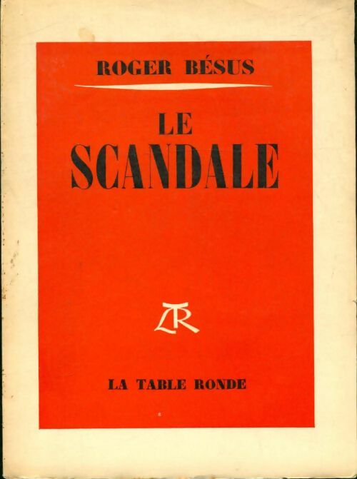 Livrenpoche : Le scandale - Roger Bésus - Livre