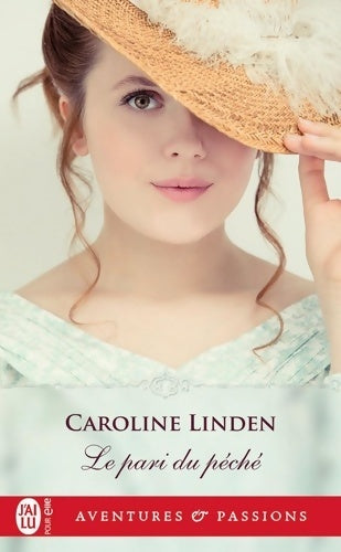 Livrenpoche : Le pari du péché - Caroline Linden - Livre