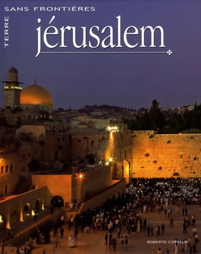 Livrenpoche : Jérusalem - Roberto Copello - Livre