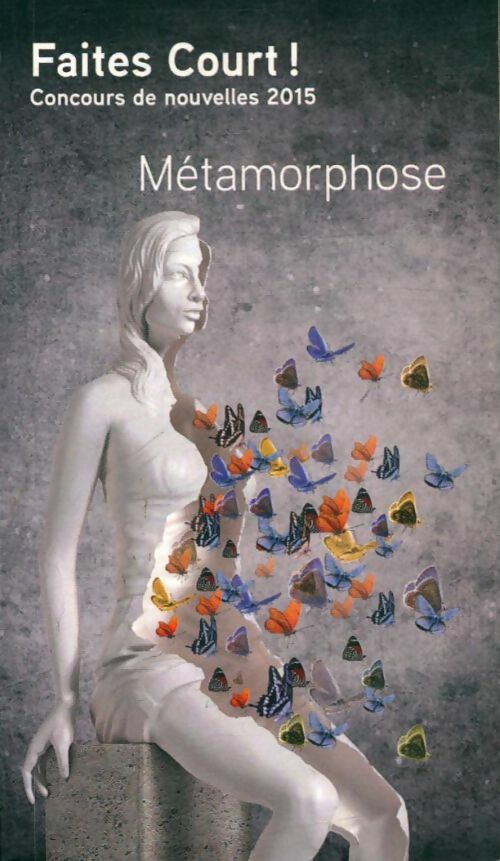 Livrenpoche : Métamorphoses - Collectif - Livre