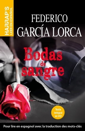 Livrenpoche : Bodas de sangre - Federico Garcìa Lorca - Livre