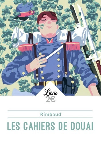 Livrenpoche : Les cahiers de Douai - Arthur Rimbaud - Livre