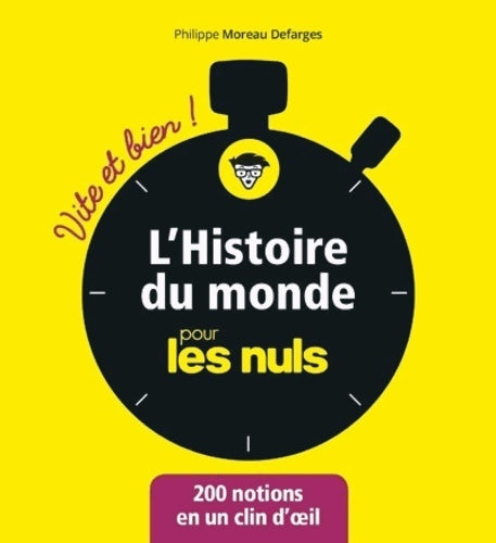 Livrenpoche : L'histoire du monde pour les nuls - Philippe Moreau Defarges - Livre