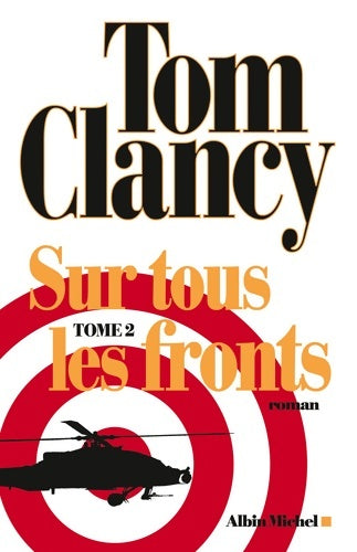 Livrenpoche : Sur tous les fronts Tome II - Tom Clancy - Livre