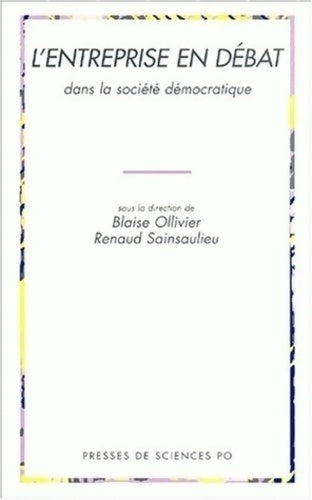 Livrenpoche : L'entreprise en débat dans la société démocratique - Blaise Ollivier - Livre