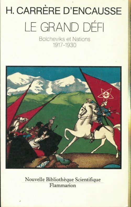 Livrenpoche : Nouvelle Bibliothèque scientif - Hélène Carrère d'Encausse - Livre