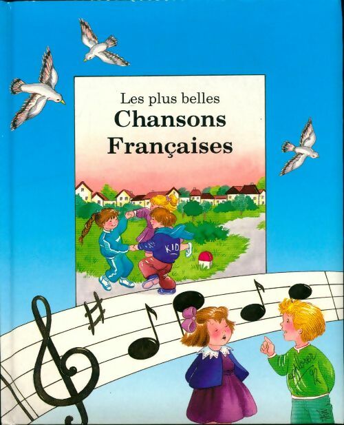 Livrenpoche : Les plus belles chansons françaises - Michèle Poirier - Livre