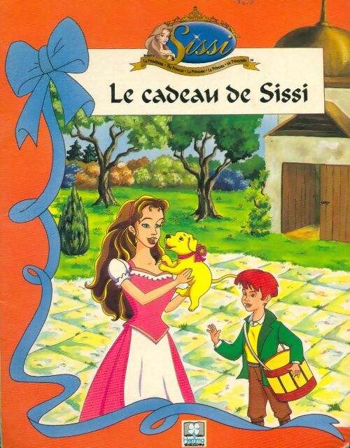 Livrenpoche : Le cadeau de Sissi - Alain Jost - Livre