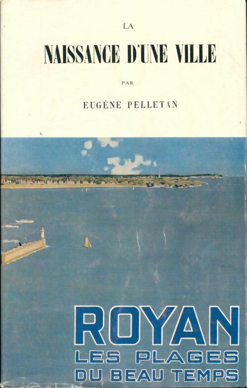 Livrenpoche : La naissance d'une ville - Eugène Pelletan - Livre