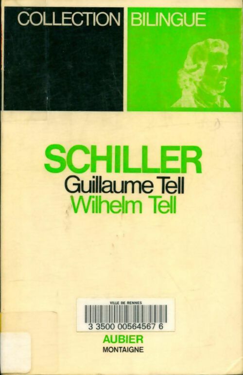 Livrenpoche : Guillaume Tell / Wilhelm Tell - Schiller - Livre