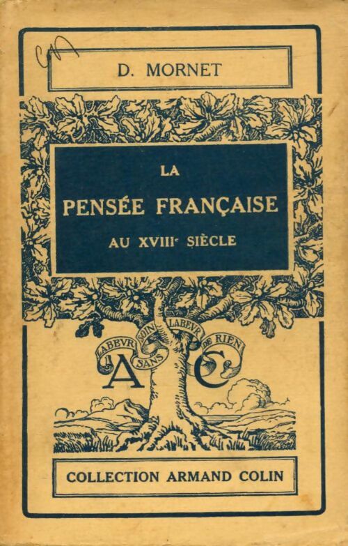 Livrenpoche : La pensée française au XVIIIe siècle - Daniel Mornet - Livre