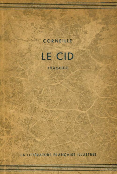 Livrenpoche : Le Cid - Pierre Corneille - Livre
