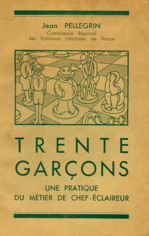 Livrenpoche : Trente garçons - Jean Pellegrin - Livre