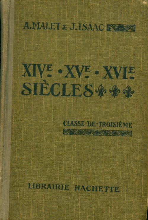 Livrenpoche : XIVe, XVe, XVIe siècles 3e - J. A.;Isaac - Livre