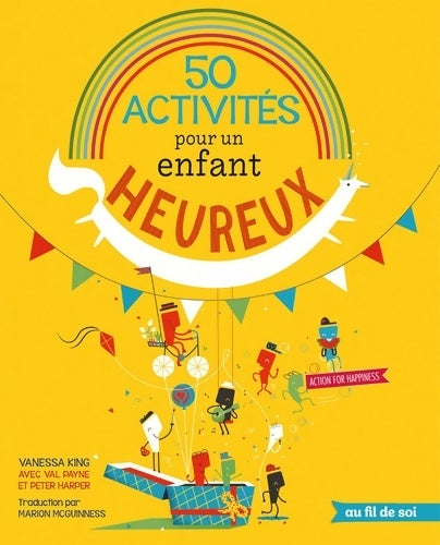 Livrenpoche : 50 activités pour un enfant heureux - Vanessa King - Livre