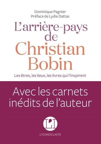 L'arrière-pays de christian bobin - Dominique Pagnier - Livre