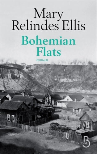 Livrenpoche : Bohemian flats - Mary Relindes Ellis - Livre
