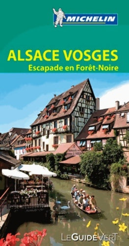 Livrenpoche : Le guide vert Alsace vosges michelin - Michelin - Livre