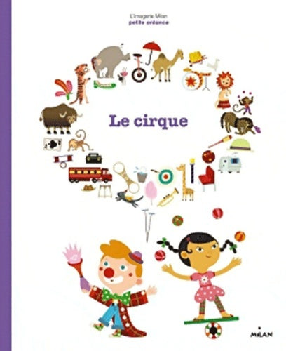 Livrenpoche : Le cirque - Stéphanie Ledu - Livre