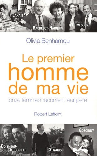 Livrenpoche : Le premier homme de ma vie - Olivia Benhamou - Livre