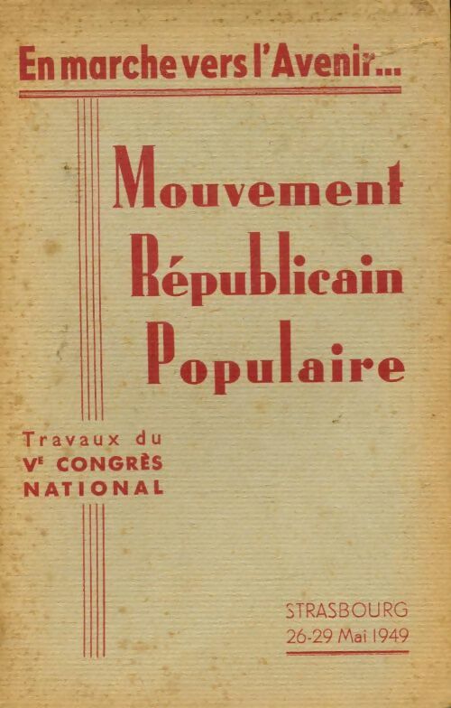 Livrenpoche : Mouvement républicain populaire - Collectif - Livre