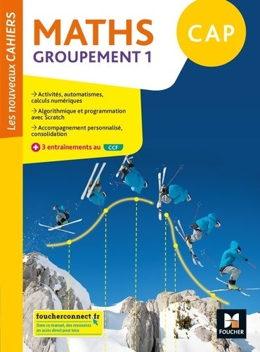 Livrenpoche : Les nouveaux cahiers - mathématiques CAP groupement 1 - ed. 2020 - livre élève - Laurent Breitbach - Livre