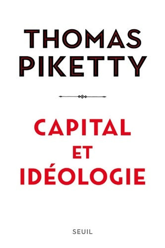 Livrenpoche : Capital et idéologie - Thomas Piketty - Livre