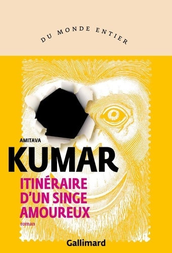 Livrenpoche : Itinéraire d'un singe amoureux - amitava Kumar - Livre