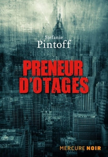 Livrenpoche : Preneurs d'otages - Stefanie Pintoff - Livre
