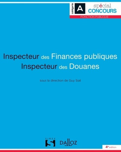 Livrenpoche : Inspecteur des finances publiques ; inspecteur des douanes - Collectif - Livre