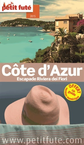 Livrenpoche : Cote d'azur - Monaco 2015 petit fute+offre numérique - Alter - Livre