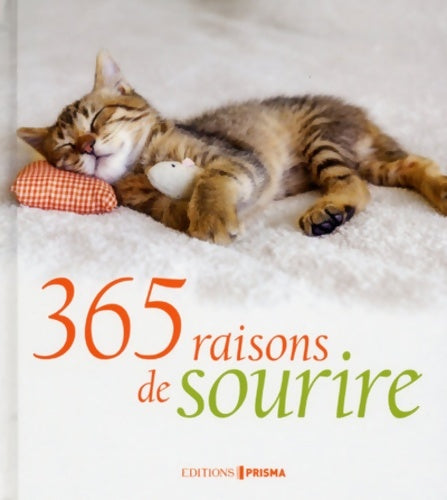 Livrenpoche : 365 raisons de sourire - Collectif - Livre