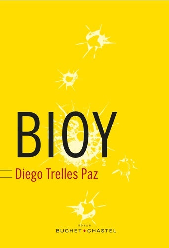 Livrenpoche : Bioy - Trelles Paz Diego - Livre