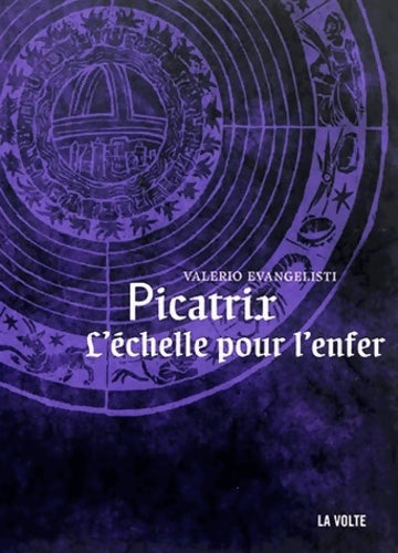 Livrenpoche : Picatrix l'échelle pour l'enfer - Valerio Evangelisti - Livre