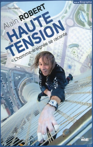 Livrenpoche : Haute tension - Alain Robert - Livre