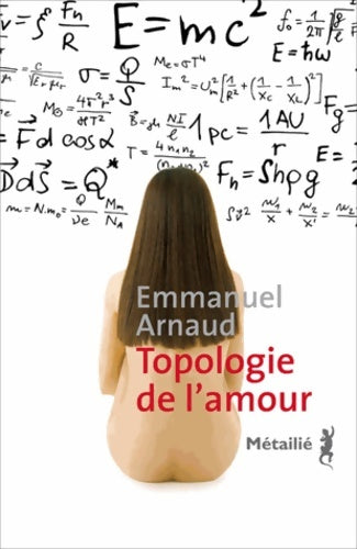 Livrenpoche : Topologie de l'amour - Emmanuel Arnaud - Livre