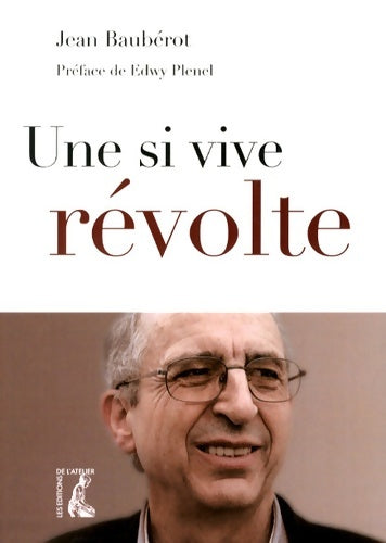 Livrenpoche : Une si vive révolte - Jean Baubérot - Livre