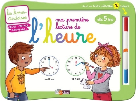 Livrenpoche : Livres-ardoises - ma première lecture de l'heure + 1 feutre 2 couleurs - Amelie Blanquet - Livre