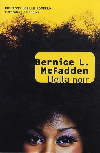 Livrenpoche : Delta noir - Bernice L. Mcfadden - Livre
