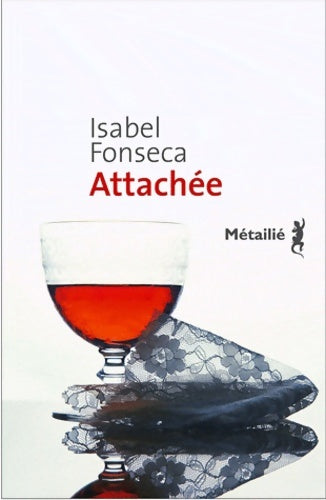 Livrenpoche : Attachée - Isabel Fonseca - Livre