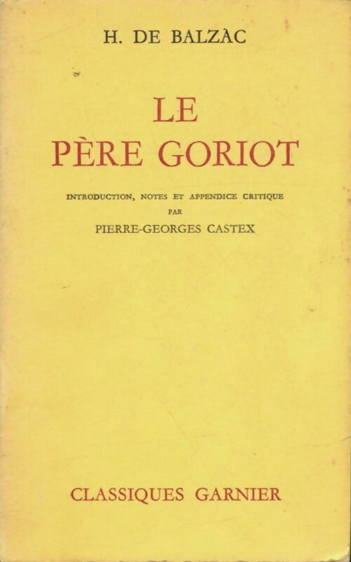 Livrenpoche : Le père Goriot - Honoré De Balzac - Livre