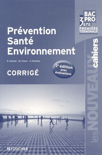 Livrenpoche : Prévention santé environnement 2e éditon avec évaluations - Sylvie Crosnier - Livre