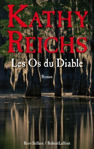 Livrenpoche : Les os du diable - Kathy Reichs - Livre