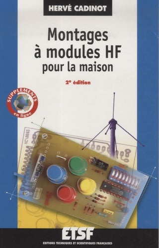 Livrenpoche : Montages à modules hf pour la maison - Hervé Cadinot - Livre