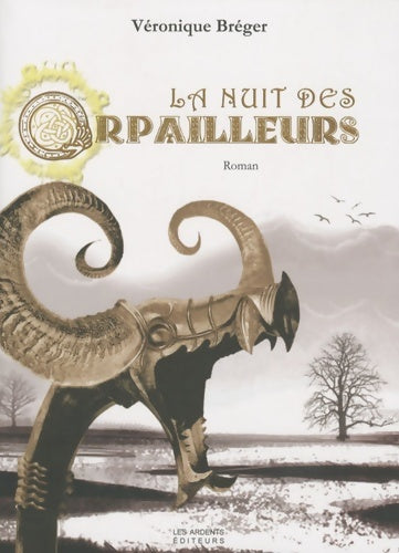 Livrenpoche : La nuit des orpailleurs - Véronique Bréger - Livre