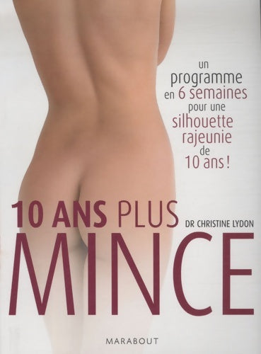 Livrenpoche : Dix ans plus mince - Christine Lydon - Livre
