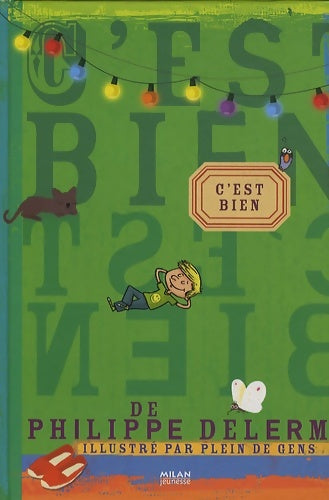 Livrenpoche : Cest bien : Illustré par plein de gens - Philippe Delerm - Livre