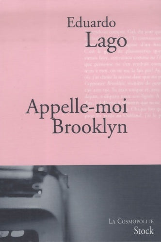 Livrenpoche : Appelle-moi brooklyn - Eduardo Lago - Livre
