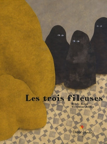 Livrenpoche : Les trois fileuses - Sylvie Delom - Livre