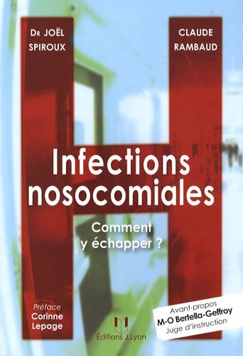 Livrenpoche : Infections nosocomiales - comment y échapper ? - Claude Rambaud - Livre